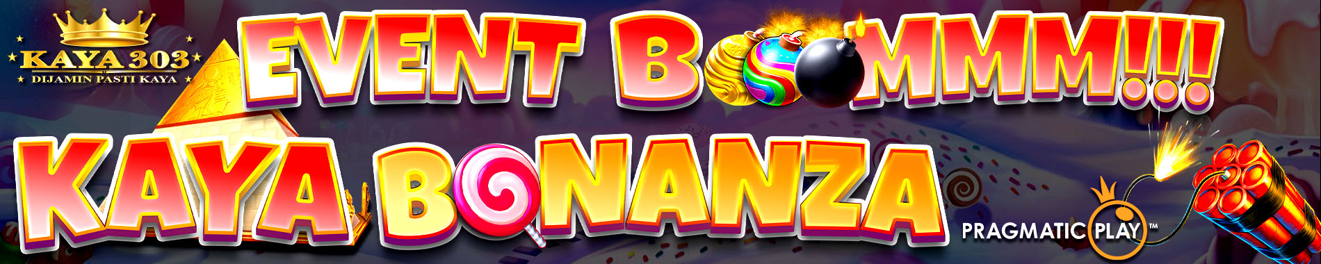 Event Boom Kaya Bonanza 303